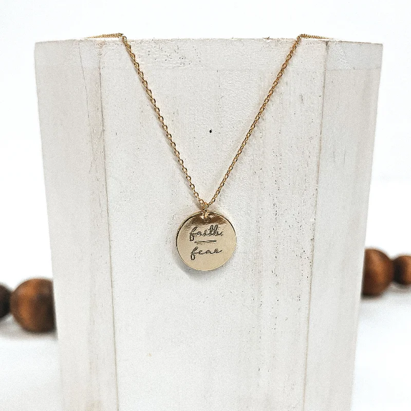 Gold Tone Necklace with Faith Over Fear Pendant